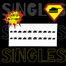 Load image into Gallery viewer, Tanks Are Full - Singles