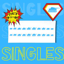 Load image into Gallery viewer, Tanks Are Full - Singles